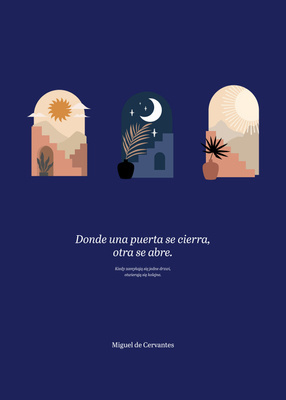 “Donde una puerta se cierra, otra se abre.” Miguel de Cervantes Plakat z cytatem w języku hiszpańskim